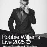 O Robbie Williams ζωντανά στο Καλλιμάρμαρο!