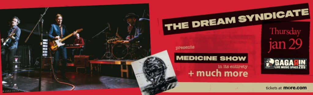 Oι Dream Syndicate στο Gagarin